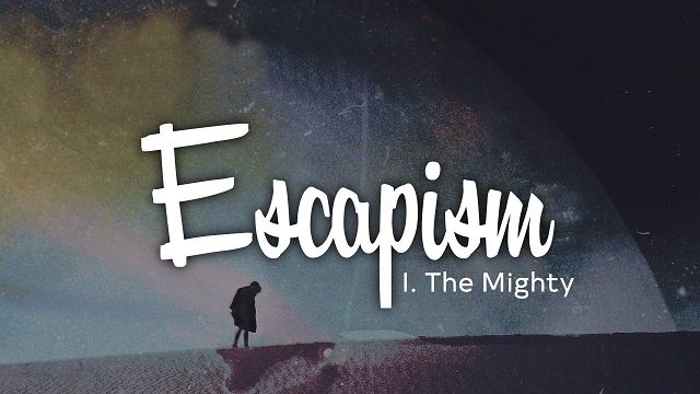 Escapism Lyrics