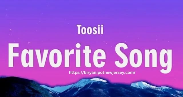 Toosii Favorite song lyrics