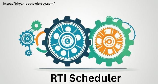 RTI Scheduler